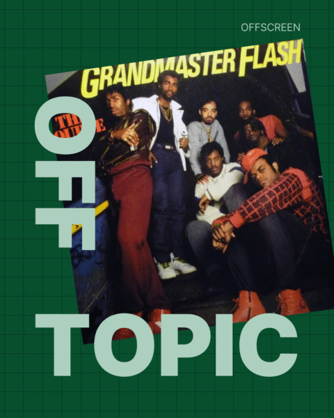 White Lines (Don’t Don’t Do It) de Grandmaster Flash offscreen